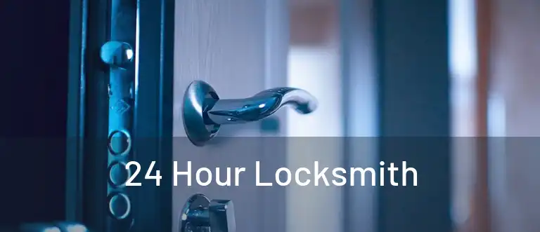  24 Hour Locksmith 
